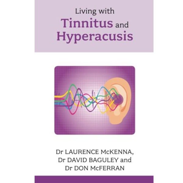 Tinnitus and Hyperacusis Textbook